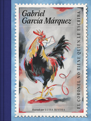 cover image of El coronel no tiene quien le escriba (edición ilustrada)